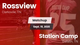 Matchup: Rossview  vs. Station Camp 2020