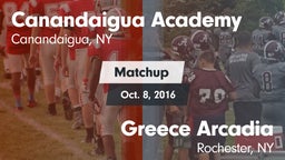 Matchup: Canandaigua Academy vs. Greece Arcadia  2016