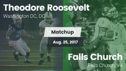 Matchup: Theodore Roosevelt vs. Falls Church  2017