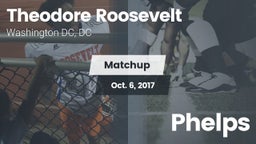 Matchup: Theodore Roosevelt vs. Phelps 2017