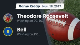 Recap: Theodore Roosevelt  vs. Bell  2017