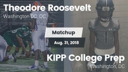 Matchup: Theodore Roosevelt vs. KIPP College Prep  2018