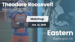 Matchup: Theodore Roosevelt vs. Eastern  2018