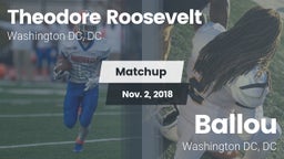 Matchup: Theodore Roosevelt vs. Ballou  2018