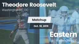 Matchup: Theodore Roosevelt vs. Eastern  2019