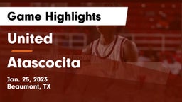 United  vs Atascocita  Game Highlights - Jan. 25, 2023