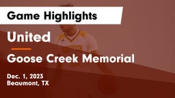 United  vs Goose Creek Memorial  Game Highlights - Dec. 1, 2023
