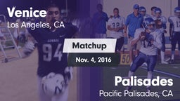 Matchup: Venice  vs. Palisades  2016