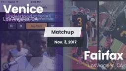 Matchup: Venice  vs. Fairfax 2017