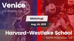 Matchup: Venice  vs. Harvard-Westlake School 2018