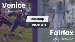 Matchup: Venice  vs. Fairfax 2018