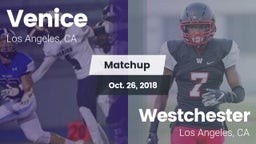 Matchup: Venice  vs. Westchester  2018