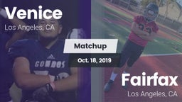 Matchup: Venice  vs. Fairfax 2019