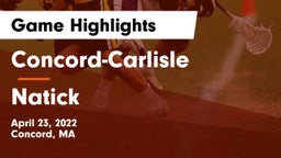 Concord-Carlisle  vs Natick  Game Highlights - April 23, 2022