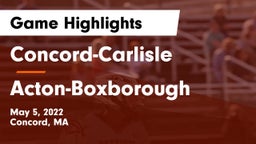 Concord-Carlisle  vs Acton-Boxborough  Game Highlights - May 5, 2022