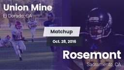 Matchup: Union Mine High vs. Rosemont  2016
