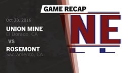 Recap: Union Mine  vs. Rosemont  2016