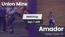Matchup: Union Mine High vs. Amador  2018