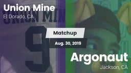 Matchup: Union Mine High vs. Argonaut  2019