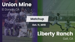 Matchup: Union Mine High vs. Liberty Ranch  2019
