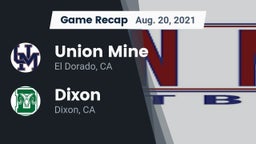 Recap: Union Mine  vs. Dixon  2021