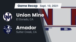 Recap: Union Mine  vs. Amador  2021