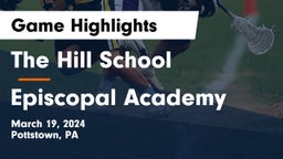The Hill School vs Episcopal Academy Game Highlights - March 19, 2024