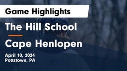 The Hill School vs Cape Henlopen  Game Highlights - April 10, 2024