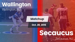 Matchup: Wallington High vs. Secaucus  2016