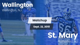 Matchup: Wallington High vs. St. Mary  2018