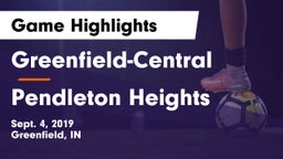 Greenfield-Central  vs Pendleton Heights  Game Highlights - Sept. 4, 2019