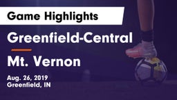 Greenfield-Central  vs Mt. Vernon  Game Highlights - Aug. 26, 2019