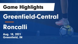 Greenfield-Central  vs Roncalli  Game Highlights - Aug. 18, 2021