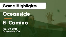Oceanside  vs El Camino  Game Highlights - Jan. 30, 2023