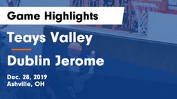 Teays Valley  vs Dublin Jerome  Game Highlights - Dec. 28, 2019