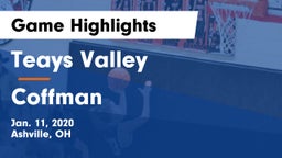 Teays Valley  vs Coffman  Game Highlights - Jan. 11, 2020