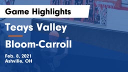 Teays Valley  vs Bloom-Carroll  Game Highlights - Feb. 8, 2021