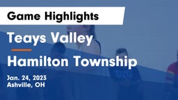 Teays Valley  vs Hamilton Township  Game Highlights - Jan. 24, 2023