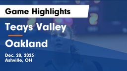 Teays Valley  vs Oakland  Game Highlights - Dec. 28, 2023
