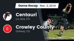 Recap: Centauri  vs. Crowley County  2018