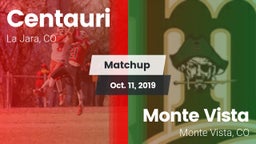 Matchup: Centauri  vs. Monte Vista  2019