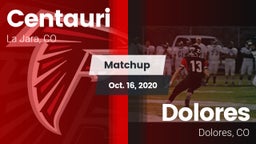 Matchup: Centauri  vs. Dolores  2020
