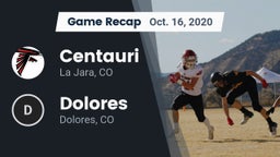 Recap: Centauri  vs. Dolores  2020