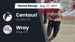Recap: Centauri  vs. Wray  2021