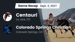 Recap: Centauri  vs. Colorado Springs Christian  2021