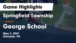 Springfield Township  vs George School Game Highlights - May 3, 2024