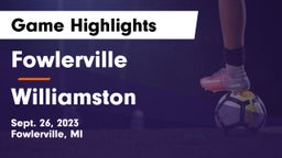 Fowlerville  vs Williamston  Game Highlights - Sept. 26, 2023