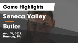 Seneca Valley  vs Butler  Game Highlights - Aug. 31, 2022