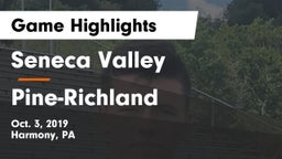 Seneca Valley  vs Pine-Richland  Game Highlights - Oct. 3, 2019