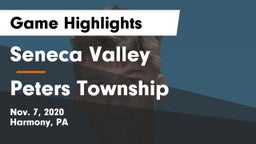 Seneca Valley  vs Peters Township  Game Highlights - Nov. 7, 2020